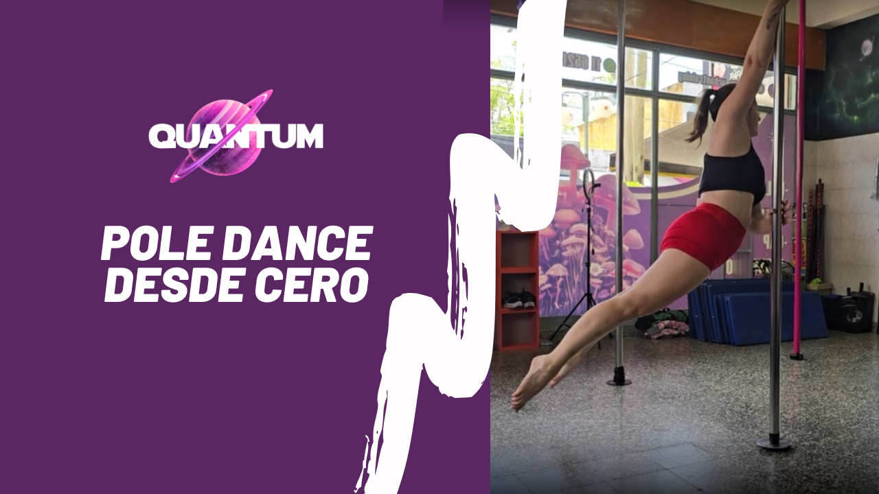 POLE DANCE DESDE CERO – NIVEL 1